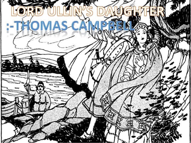 for sore dismayed through storm and shade Lord ullins daughter